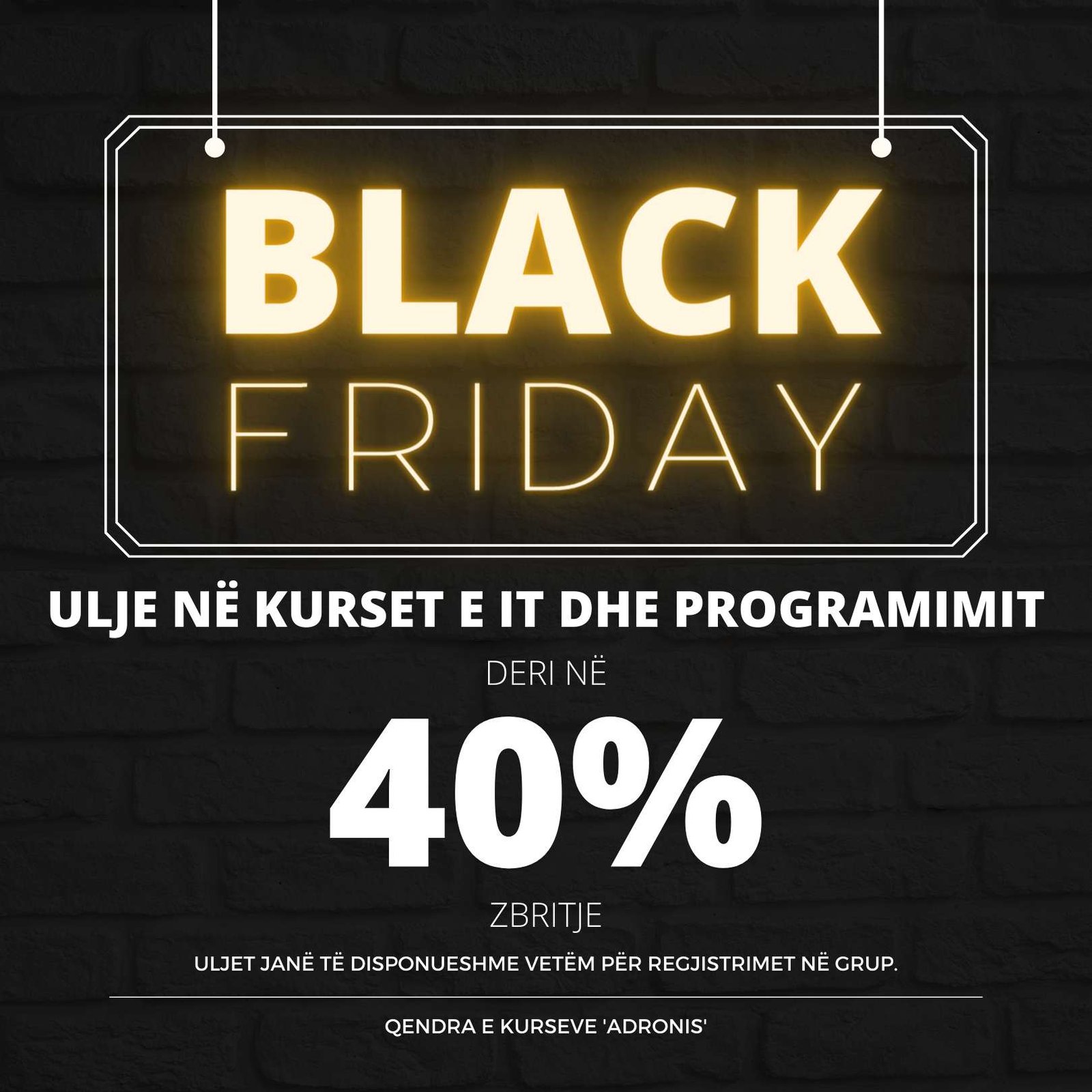 BLACK FRIDAY!!! 50 ulje ne kurset e Programim